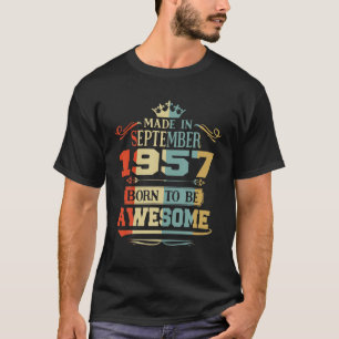 Geburtstag 365 Vintag Geboren im September 1957 Ge T-Shirt
