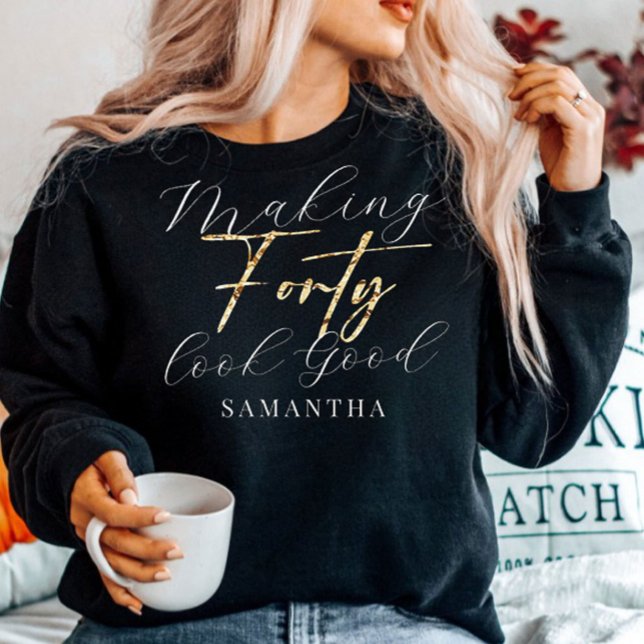 Geburtstag 40 40 sehen gut aus Geschenk Sweatshirt (Von Creator hochgeladen)