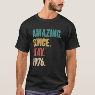 Geburtstag 47. Dekoration Phantastisch seit Mai 19 T-Shirt