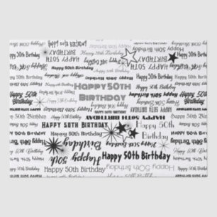 Geburtstag 50. oder jedes Alter schwarze Schriftar Seidenpapier