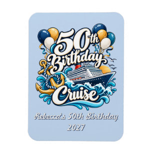 Geburtstag 50er Kreuzfahrt Türschild Magnet