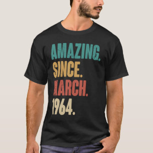 Geburtstag 59. Dekoration Phantastisch seit März 1 T-Shirt