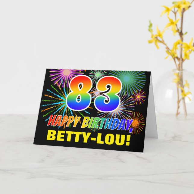 Geburtstag: Bold, Fun, Fireworks, Rainbow 83 Karte (Gelbe Blume)
