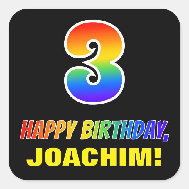 Geburtstag: Bold, Fun, Simple, Rainbow 3 Quadratischer Aufkleber (Vorderseite)