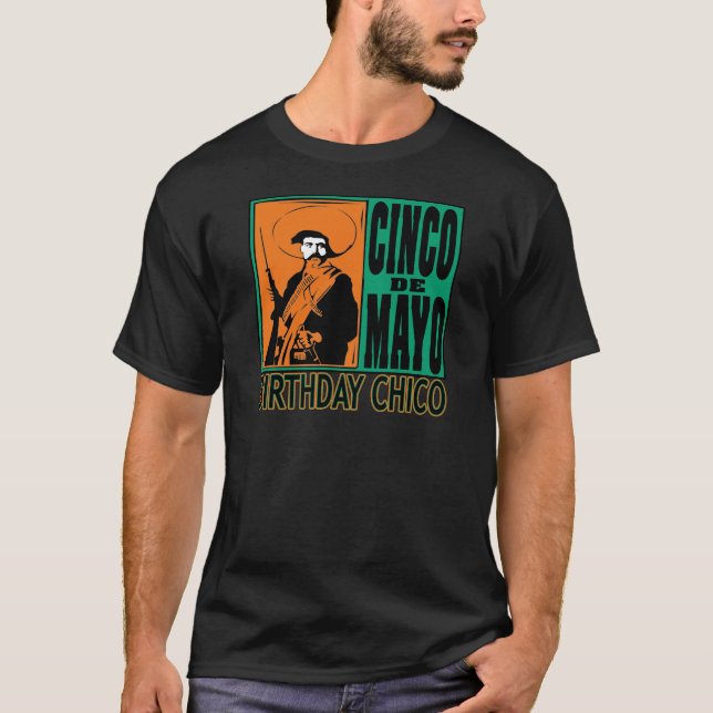 GEBURTSTAG CHICO Cinco Des Mayo T-Shirt (Vorderseite)
