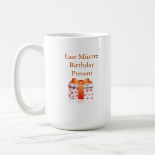 Geburtstag der letzten Minute - Eine MisterP-Tasse Kaffeetasse