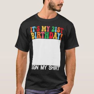 Geburtstag der Sonne - Mein 21. Geburtstag signier T-Shirt