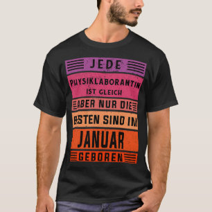 Geburtstag des Labortechnikers geborener Arzt T-Shirt