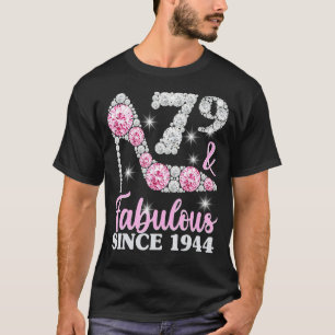 Geburtstag für Frauen 79 und seit 194 vorbildlich T-Shirt