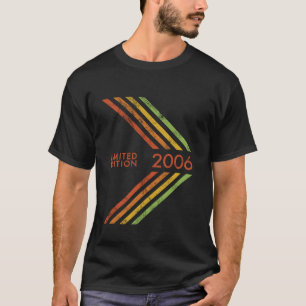 Geburtstag für Männer Frauen 2006 Limitierte Aufla T-Shirt