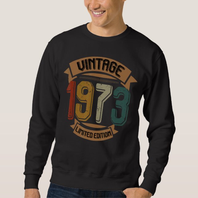 Geburtstag Geboren 1973 Vintag 1 Sweatshirt (Vorderseite)