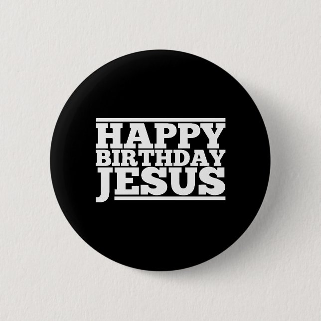 Geburtstag Jesus Weihnachten Button (Vorderseite)