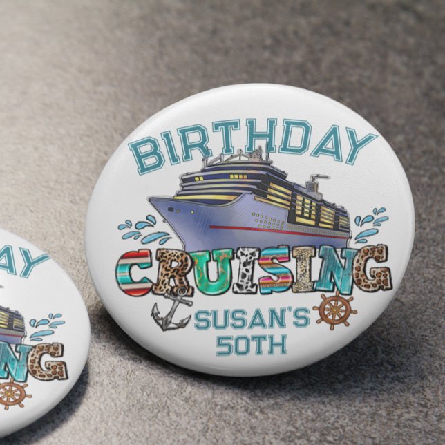 Geburtstag Kreuzfahrt Personalisiert Button (Von Creator hochgeladen)
