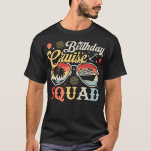 Geburtstag Kreuzfahrt Squad Gruppe Familie Matchin T-Shirt