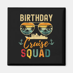 Geburtstag Kreuzfahrten Shirts 2025 Squad Familien Magnet