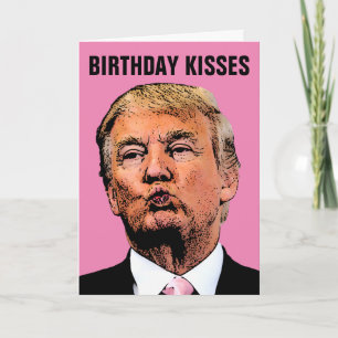 GEBURTSTAG KUSS DONALD TRUMP GRUßKARTEN KARTE