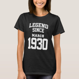 Geburtstag Legend 1930 März 93. Geburtstag 93 Jahr T-Shirt