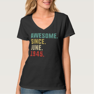 Geburtstag Männer Phantastisch seit Juni 1945 T-Shirt