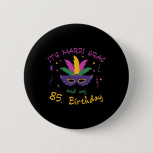 Geburtstag Mardi Gras Karneval Celebration Shir Button