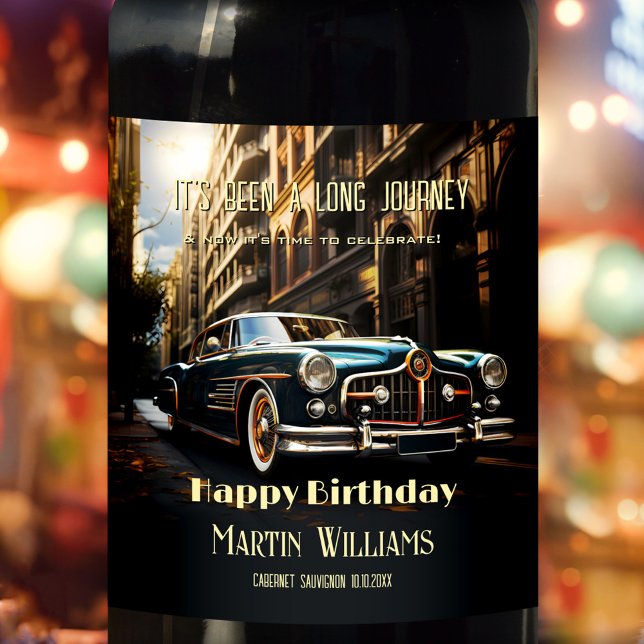 Geburtstag mit Oldtimer Weinetikett (A vintage men's birthday wine label featuring a fantasy classic car in a city in times long gone)