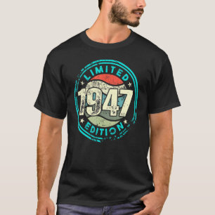 Geburtstag mit und Geboren im Jahr 1947 Vintag T-Shirt
