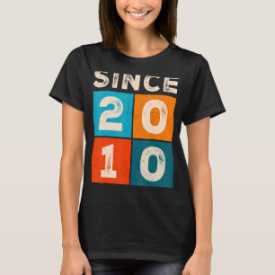 Geburtstag Phantastisch seit 2010 T-Shirt