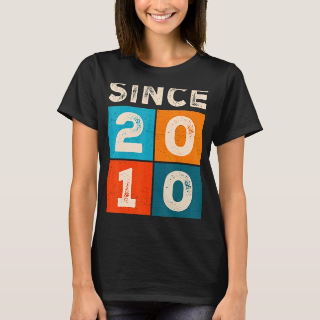 Geburtstag Phantastisch seit 2010 T-Shirt (Vorderseite)