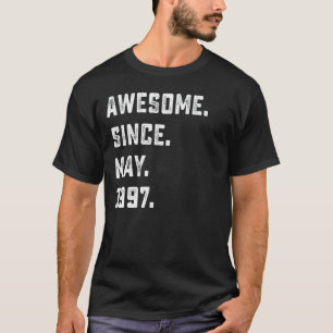 Geburtstag Phantastisch seit Mai 1997 25 Jahre T-Shirt