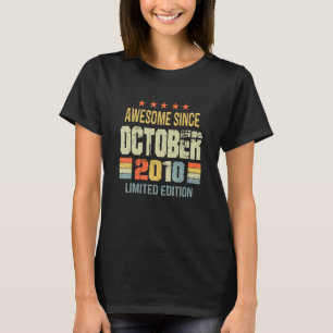 Geburtstag Phantastisch seit Oktober 2010 T-Shirt
