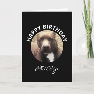 Geburtstag Pit Bull Dog Custom Foto Personalisiert Karte