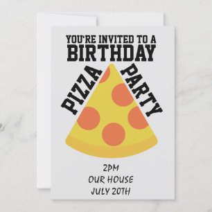 GEBURTSTAG PIZZA PARTY! EINLADUNGEN