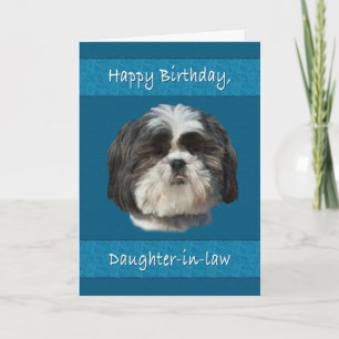 Geburtstag, Schwiegertochter , Shih Tzu Dog Karte