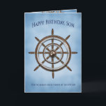 Geburtstag, Sohn, das Rad des Schiffs, Helm Karte<br><div class="desc">Sehen Sie gleiches und/oder Ähnliches Bild auf anderen Grußkarten,  Tassen,  T - Shirts</div>