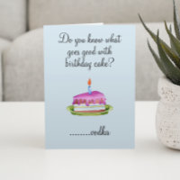 Geburtstag Spaß trinken Vodka Cake Funny