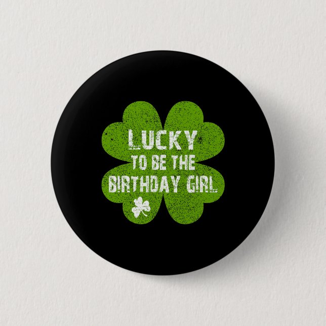 Geburtstag St. Patrick's Day Glücklich zum Geburts Button (Vorderseite)