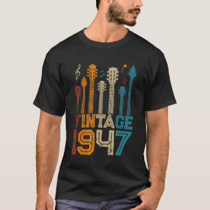 Geburtstag Vintag 1947 Gitarrist Guitar T-Shirt