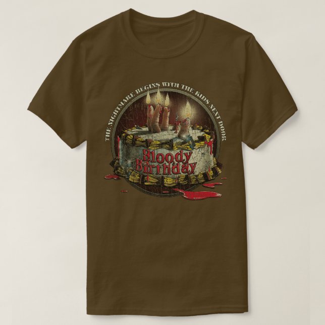 Geburtstag von Bloody 1981 T-Shirt (Design vorne)