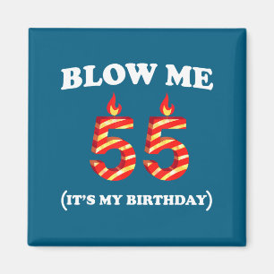 Geburtstag von Männern 55. Geburtstag von Männern Magnet