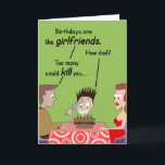 Geburtstage sind wie Girlfriends Card. Karte<br><div class="desc">Der beste Weg,  etwas Liebe für Ihr Kind zu zeigen,  ist,  es mit dieser Karte zu verschenken.</div>