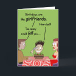 Geburtstage sind wie Girlfriends Card. Karte<br><div class="desc">Der beste Weg,  etwas Liebe für Ihr Kind zu zeigen,  ist,  es mit dieser Karte zu verschenken.</div>