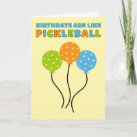Geburtstage sind wie Pickleball lustig