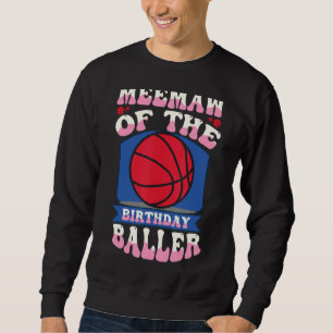 Geburtstags-Baller Basketball-Themenabend Sweatshirt