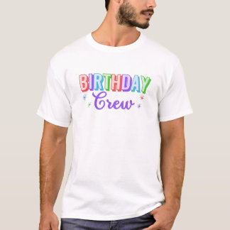 Geburtstags-Crew-T-Shirt T-Shirt