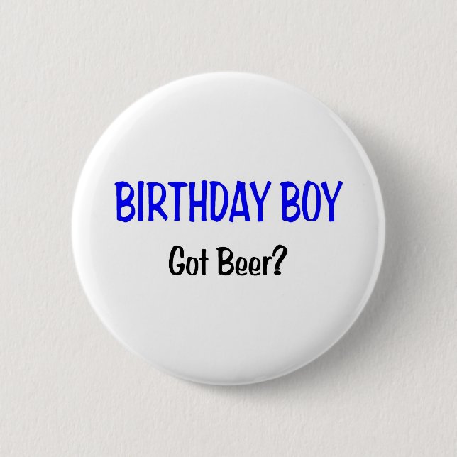 Geburtstags-Junge got Bier-Blau Button (Vorderseite)
