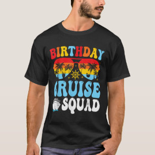 Geburtstags-Kreuzfahrt-Truppe 2025 Boot Geburtstag T-Shirt