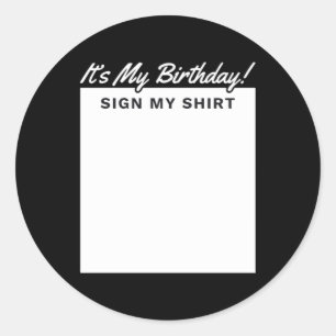 Geburtstags-Schild-Shirt Lustiges Perfektes Gesche Runder Aufkleber