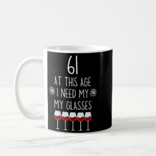 Geburtstags-Weinliebhaber-Zitat für Frauen 61 Brau Kaffeetasse
