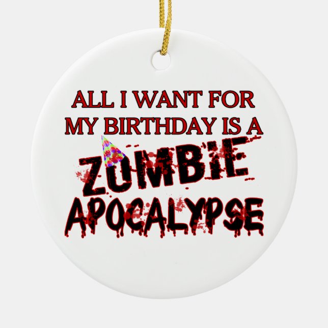 Geburtstags-Zombie-Apokalypse Keramikornament (Vorne)