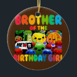 Geburtstagsbruder Mädchenfrucht Keramik Ornament<br><div class="desc">Bruder des Geburtstags Mädchen Frucht Geburtstag Familie Matching Geschenk. Perfektes Geschenk für Ihren Vater,  Mama,  Papa,  Männer,  Frauen,  Freunde und Familienmitglieder am Erntedank Tag,  Weihnachten,  Muttertag,  Vatertag,  4. Juli,  1776 Unabhängiger Tag,  Veteranen Tag,  Halloween,  Patrick's Day</div>