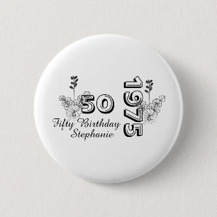 Geburtstagsfeier Personalisierter 50. Geburtstag a Button
